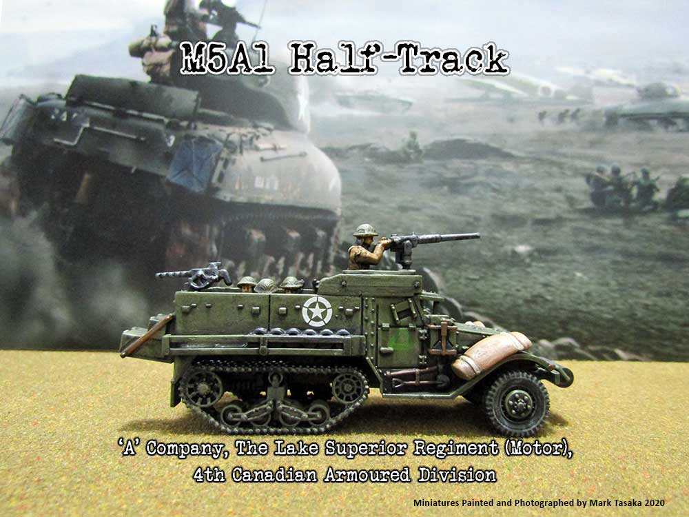 M5 Half Track (Plastic Soldier Company), painted by Mark Tasaka 2020